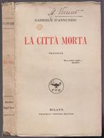La CITTà MORTA -Tragedia