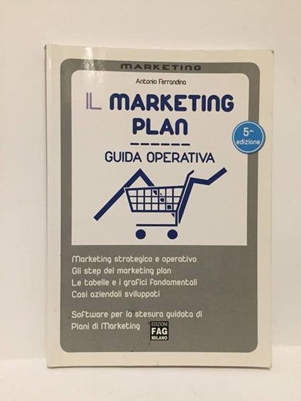 Il MARKETING PLAN Guida operativa - Antonio Ferrandina - copertina