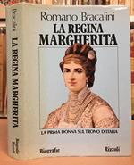 La REGINA MARGHERITA (la prima donna sul trono d'Italia)