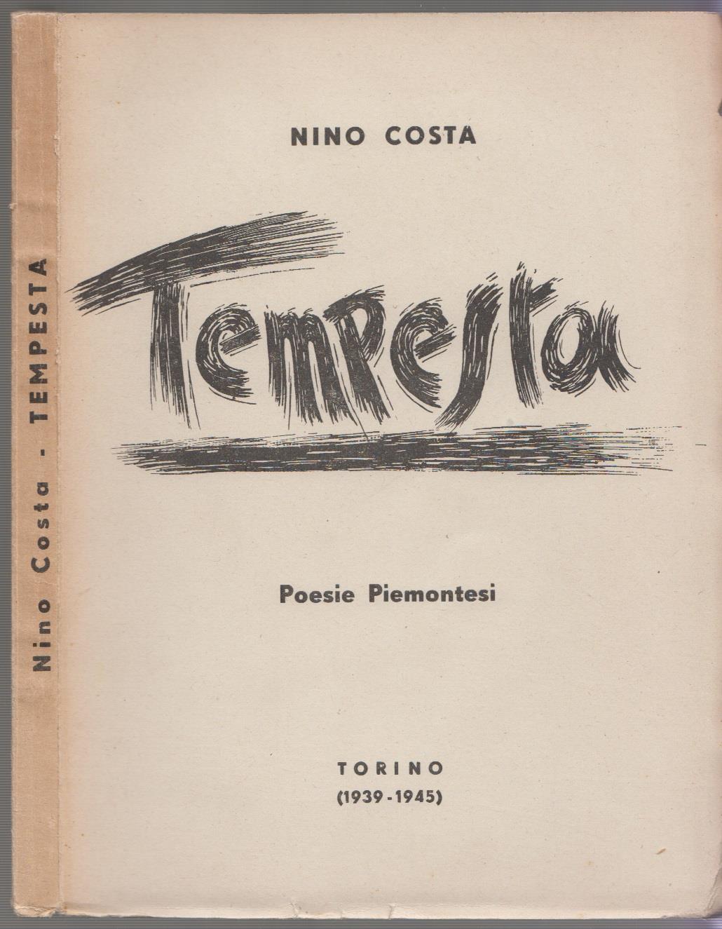Tempesta. Poesie piemontesi. Torino (1939-1945)