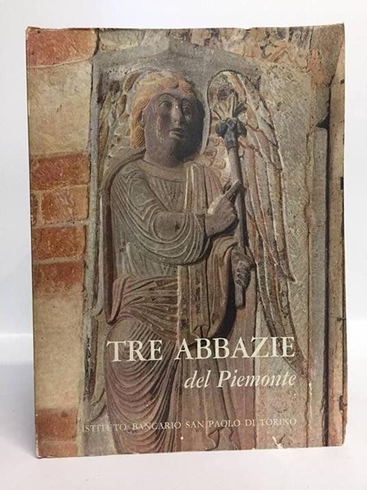 Tre Abbazie Del Piemonte - Mario Bernardi - copertina