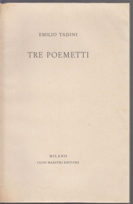 Tre poemetti - Emilio Tadini - copertina