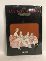 La vita è un lampo. Ricordi di case di tolleranza. Raccolta di Bernardino Zapponi. Illustrazioni di Leone Frollo