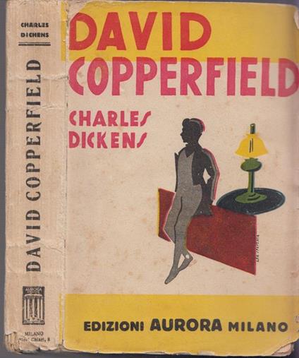 Davide Copperfield Versione di Gian Dauli - Charles Dickens - copertina