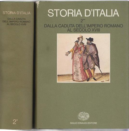 Storia d'Italia 2. Dalla caduta dell'impero Romano al secolo XVIII. Due volumi - copertina