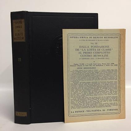 Opera omnia di Benito Mussolini III. Dalla fondazione de 'La Lotta di Classè al primo complotto contro Mussolini (9 gennaio 1910 - 6 maggio 1911) - Benito Mussolini - copertina
