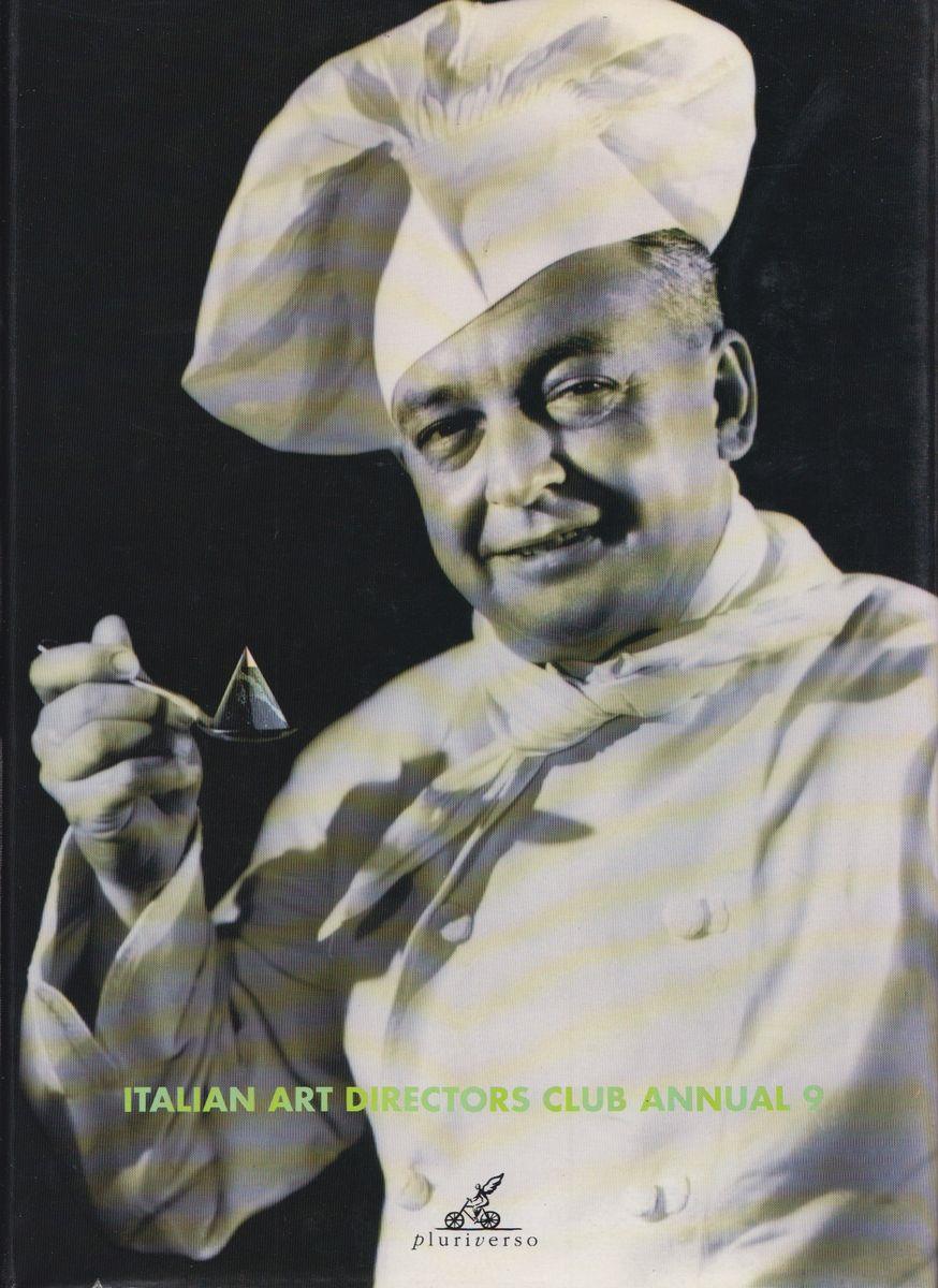 Italian Art Directors Club Annual: v. 9. Aspettando la ripresa /Waiting fot the recovery