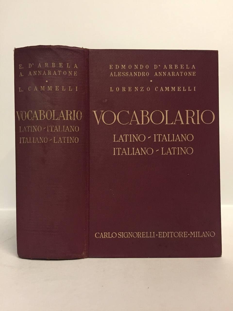 Vocabolario Latino-Italiano. Italiano-Latino