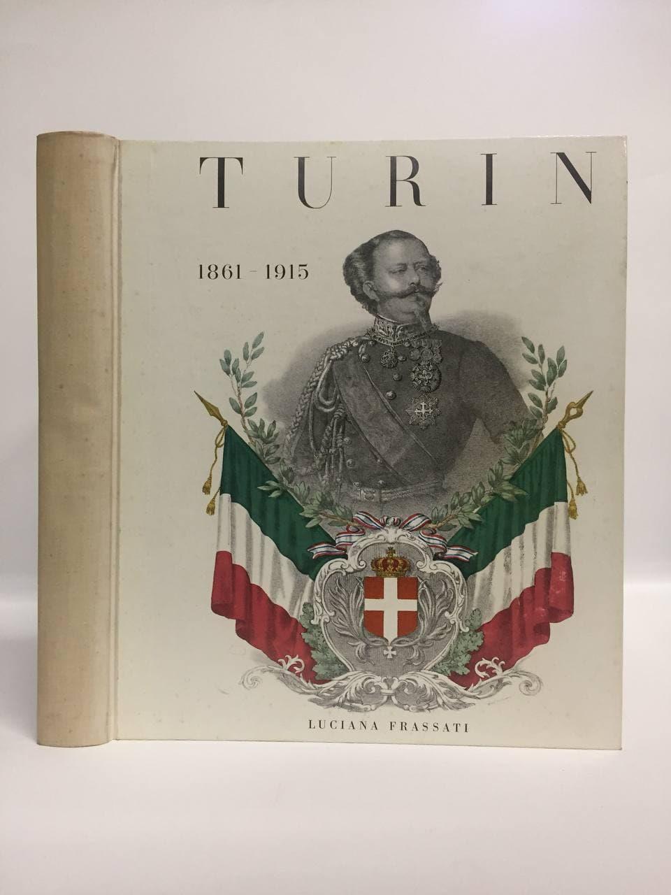 Turin 1861 - 1915