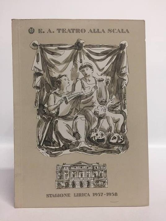 Teatro alla Scala. Stagione lirica 1957 1958. La Cecchina ossia la buona figliuola - copertina