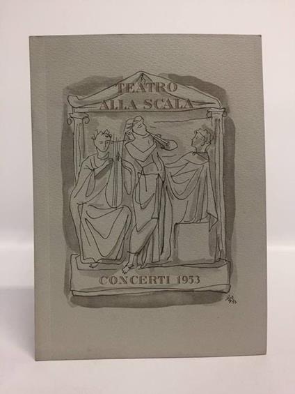 Teatro alla Scala. Concerti 1953. Nel III centenario della nascita di Arcangelo Corelli - copertina