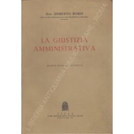 La giustizia amministrativa - Umberto Borsi - copertina