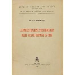 L' amministrazione straordinaria delle grandi imprese in crisi - Angelo Bonsignori - copertina