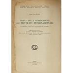 Storia della pubblicazione dei trattati internazionali. Appendice al Manual of collections of treaties. Traduzione con aggiunte del Dott. Marcello Giudici