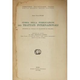 Storia della pubblicazione dei trattati internazionali. Appendice al Manual of collections of treaties. Traduzione con aggiunte del Dott. Marcello Giudici - copertina