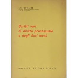 Scritti vari di diritto processuale e degli enti locali - Luigi De Marco - copertina