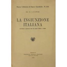 La ingiunzione italiana secondo il decreto del 24 luglio 1922 n. 1036 - G. Lucarini - copertina