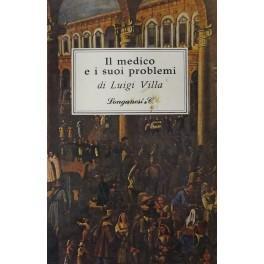 Il medico e i suoi problemi - Luigi Villa - copertina