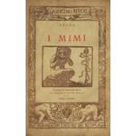 I mimi. Versione di Giovanni Setti. con xilografie di Antonio Moroni