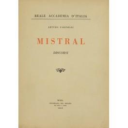 Mistral. Discorsi - Arturo Farinelli - copertina