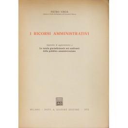 I ricorsi amministrativi. Appendice di aggiornamento a La tutela giurisdizionale nei confronti della pubblica amministrazione - Pietro Virga - copertina