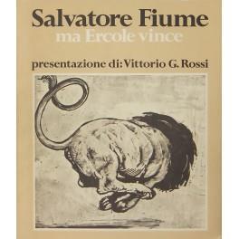 Ma Ercole vince. Presentazione di Vittorio G. Rossi - Salvatore Fiume - copertina