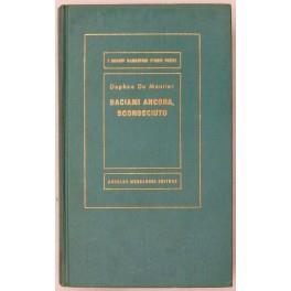 Baciami ancora, sconosciuto - Daphne Du Maurier - copertina