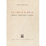 La casa e il fisco. Diritto tributario edilizio