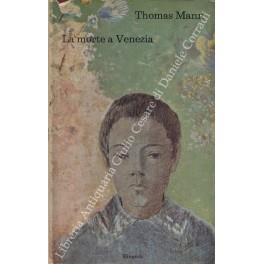 La morte a Venezia - Thomas Mann - copertina