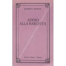 Addio alla baronata. Acura di Roberto Mascagni - Roberto Ridolfi - copertina