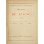 Consorzi per il coordinamento della produzione e degli scambi (Franceschelli). Disposizioni penali in materia di società e consorzi (Conti). Art. 2602-2642