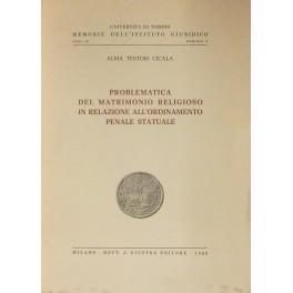 Problematica del matrimonio religioso in relazione all'ordinamento penale statuale - copertina