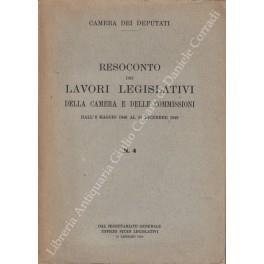 Resoconto dei lavori legislativi della Camera e delle Commissioni dall'8 maggio 1948 al 31 dicembre 1949. N. 4 - CAMERA DEI DEPUTATI - copertina