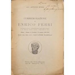 Commemorazione di Enrico Ferri. Ad iniziativa della R. Commissione dell'Ordine degli Avvocati e del Sindacato Fascista Avvocati e Procuratori di Roma. (Roma Palazzo di Giustizia 13 gennaio 1930-VIII). Note del Sen.Avv. Salvatore Barzilai - Antonio Russo - copertina