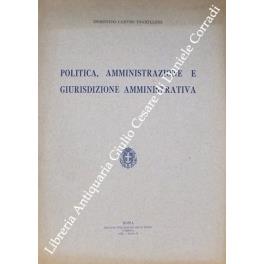 Politica, amministrazione e giurisdizione amministrativa - copertina