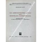 Gli amministratori locali nella democrazia contemporanea. Riflessioni critiche in tema di ineleggibilità e incompatibilità