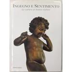 Ingegno e sentimento. La scultura di Stefano Galletti. Introduzione di Gianfranco Cardini