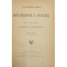 Diffamazione e ingiuria. Studio teorico-pratico di diritto e procedura - copertina
