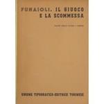 Il giuoco e la scommessa