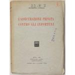 L' assicurazione privata contro gli infortuni