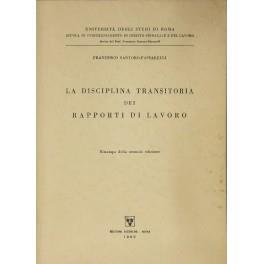 La disciplina transitoria dei rapporti di lavoro (Legge 14 luglio 1959 n. 741). Corso di diritto sindacale. Lezioni raccolte a cura degli assistenti Marcello Conti e Mattia Persiani - Francesco Santoro Passarelli - copertina