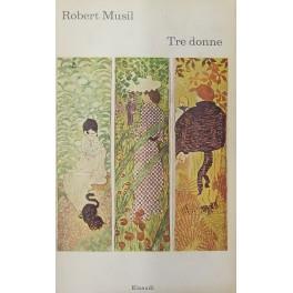 Tre donne - Robert Musil - copertina