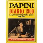 Diario 1900 e pagine autobiografiche sparse 1894-1902. Prefazione di Giorgio Luti