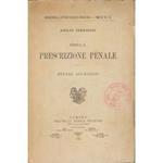 Della prescizione penale. Studio giuridico