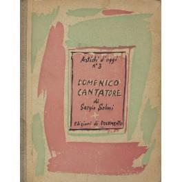 Domenico Cantatore. Con una tricromia e 28 riproduzioni - Sergio Solmi - copertina