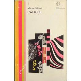 L' attore - Mario Soldati - copertina