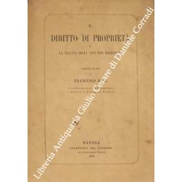 II diritto di proprietà e la nullità degli atti non registrati - Francesco Bove - copertina
