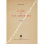 La crisi dello stato democratico. Studi