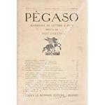 Pegaso. Rassegna di lettere e arti. Anno I, Vol - I, Parte I