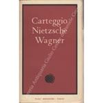 Carteggio Nietzsche Wagner